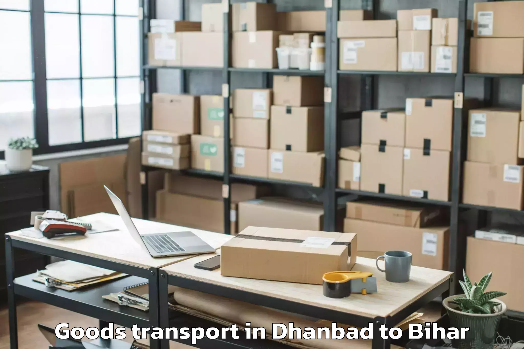 Easy Dhanbad to Naugachhia Goods Transport Booking